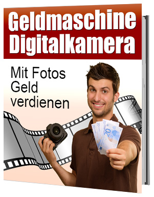 Geldmaschine Digitalkamera eBook