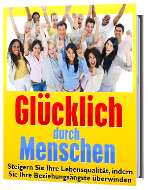 Glücklich durch Menschen eBook