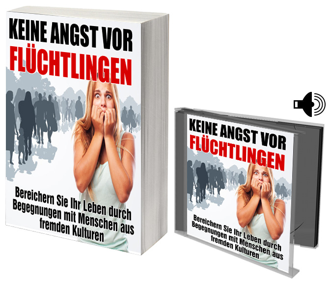 Keine Angst vor Flüchtlingen eBook