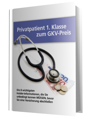 Privatpatient 1. Klasse zum GKV-Preis eBook