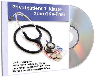 Privatpatient 1. Klasse zum GKV-Preis Hörbuch