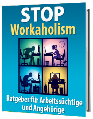 Stop Workaholism eBook